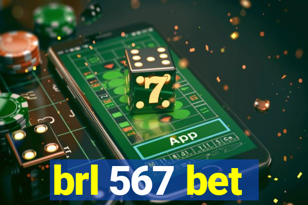 brl 567 bet